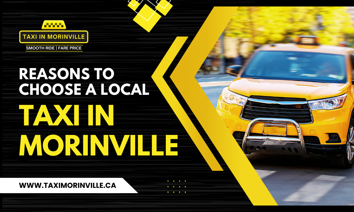 reasons to choose taxi Services in Morinville