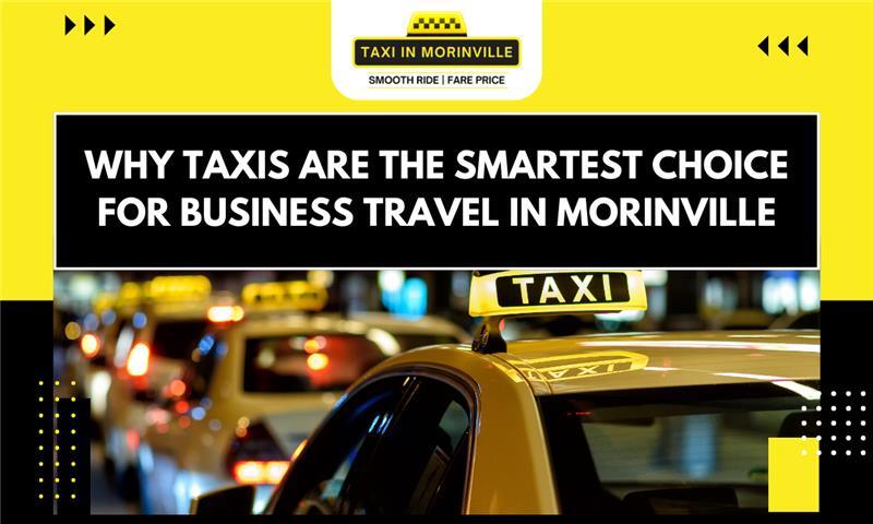 Why Taxis Are the Smartest Choice for Business Travel in Morinville